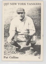 1975 TCMA 1927 New York Yankees Pat Collins 0n0