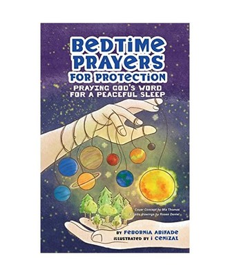 Bedtime Prayers for Protection: Praying God's Word for a Peaceful Sleep, Feborni