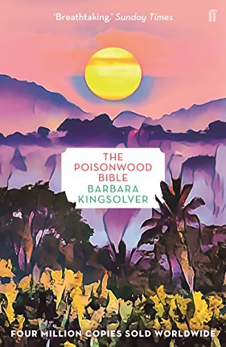 The Poisonwood Bible By Barbara Kingsolver