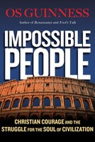 Impossible People | Os Guinness | Taschenbuch | Einband - Flex.(Paperback) | IVP