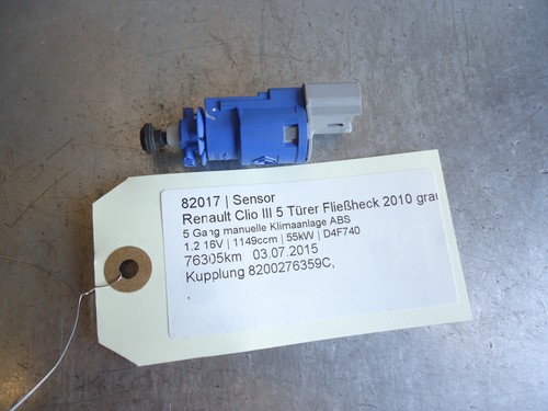 Renault Clio III Sensor Kupplung 8200276359C 1.2 16V 55kW D4F740 82017