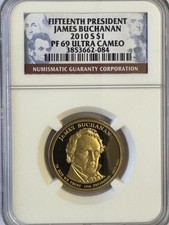 2010 NGC PR PF 69 ULTRA CAMEO JAMES BUCHANAN PRES. DOLLAR - $6.00 FLAT RATE SHIP