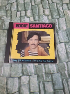 CD- EDDIE SANTIAGO, SOY EL MISMO, I'M STILL THE SAME /  tested