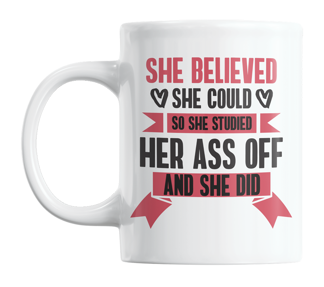 So She Studied, Motivational Quotes for Studying Hard Coffee & Tea Mug