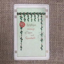Christmas Message for Love And Goodwill Holly Posted 1912 Marietta Ohio Postcard