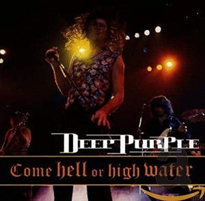 Come Hell Or High Water - VERY GOOD