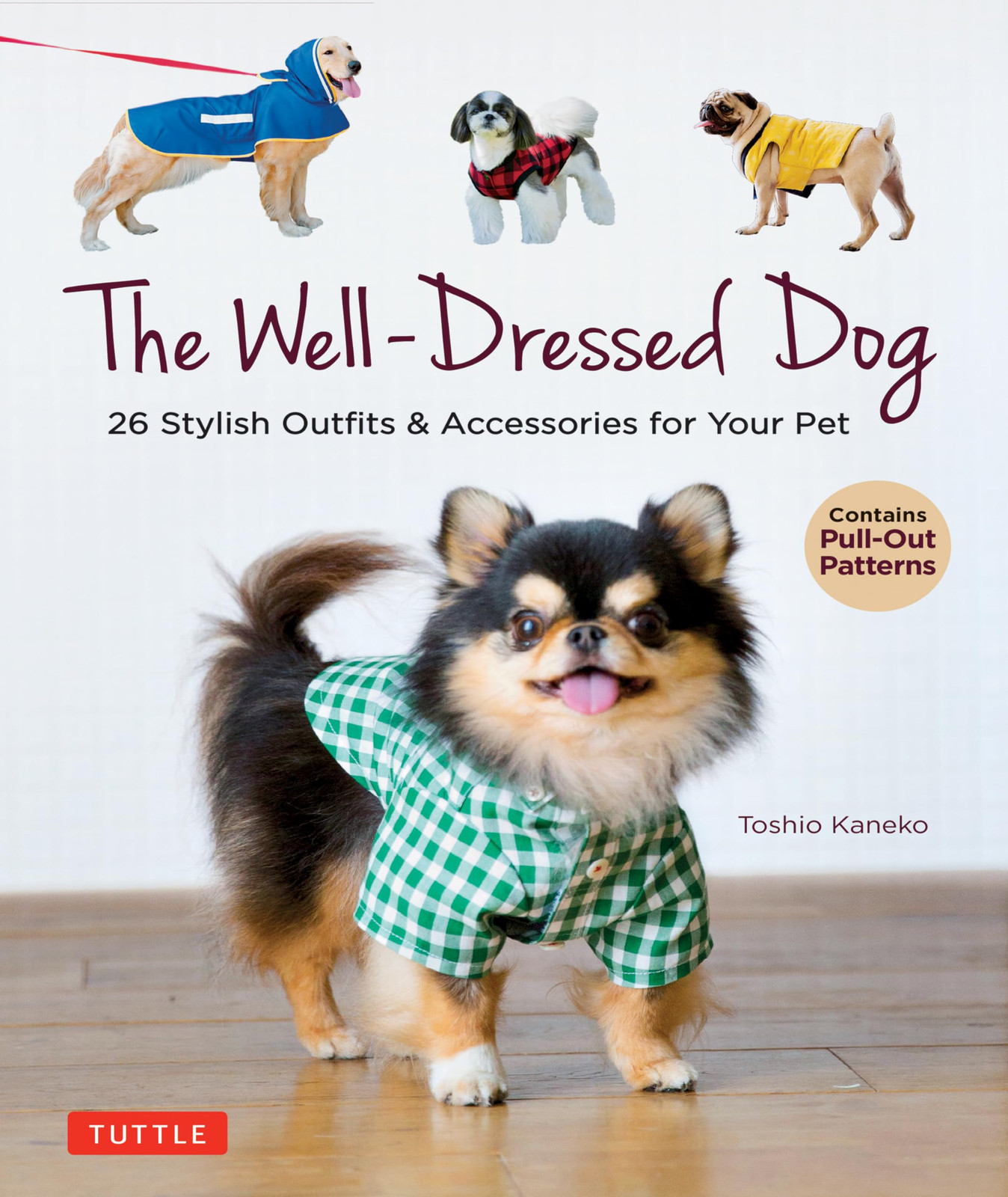 The Well-Dressed Dog: 26 Stylish Outfits & Accessories for Your Pet (Includes P - Image 5