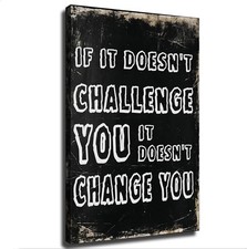 If It Doesn  t Challenge You Poster Motivational Quote Wall Art Decor