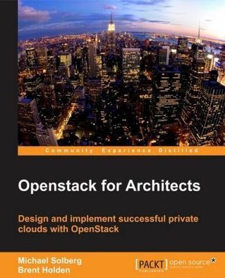 Openstack for Architects, Brand New, Free shipping in the US