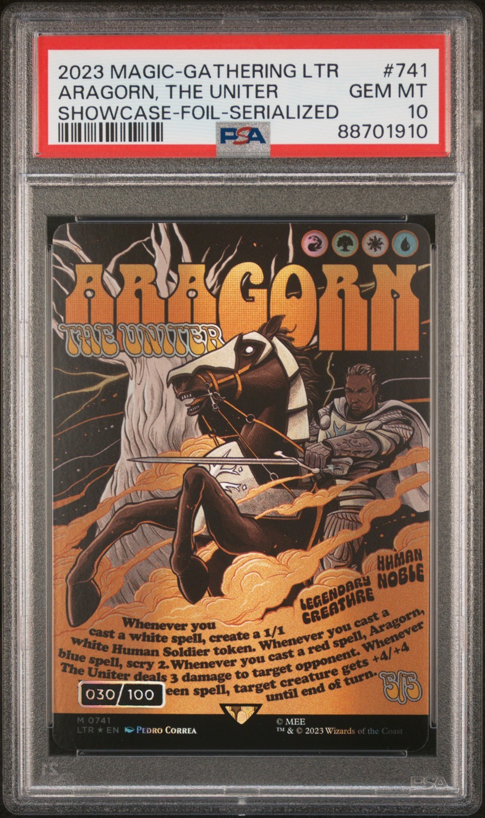 PSA 10 Gem Mint - Aragorn, the Uniter – Showcase Foil Serialized - LOTR 30/100