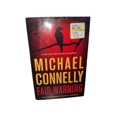 Fair Warning by Michael Connelly (2020, Hardcover)