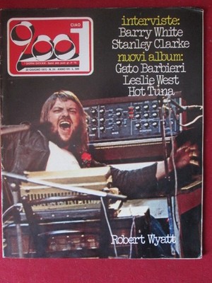 CIAO 2001 24 1975 ROBERT WYATT BARRY WHITE STANLEY CLARKE [G103B]