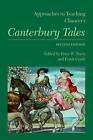 Approaches to Teaching Chaucer's Canterbury Tales by Modern Language Association of America (Paperback, 2014)