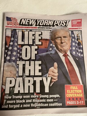 DONALD TRUMP Life Of The Party New York Post Full Election Newspaper 11/7/2024