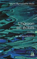 Marie-Bernadette Mars | L'horizon En éClats | Taschenbuch | FranzöSisch (2020)