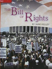 The Bill of Rights [Grade 5 Unit 2 Week 1], Jane Kelley