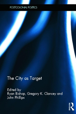 #ad The City as Target by Ryan Bishop English Hardcover Book AU $127.30