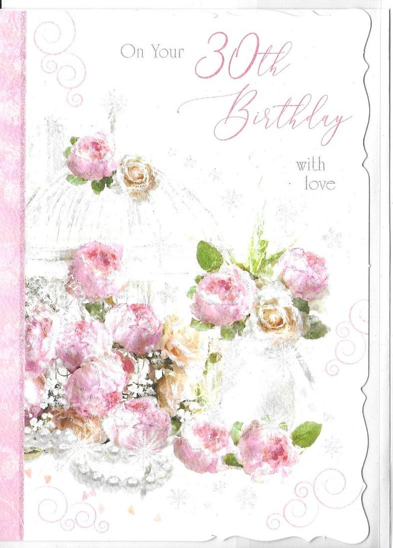 With Love on Your 30th birthday card ~ quality card paper insert