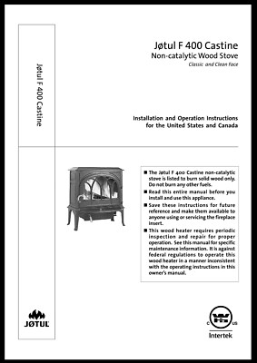 Jotul F400 Castine Non Catalytic Wood Stove Installation Operation Instructions 