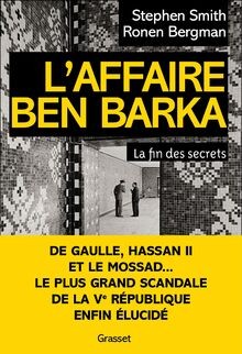 LAffaire Ben Barka: La fin des secrets von Smith, S... | Buch | Zustand wie neu