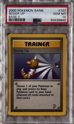 2000 POKEMON BASE SET 2 #107 SCOOP UP PSA 10 LOW POP