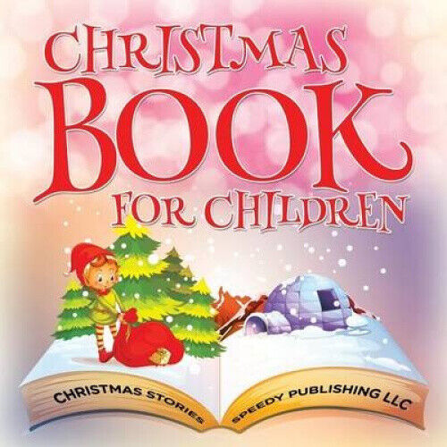 Thumbnail - Christmas Book For Children (christmas Stories) By Publishing Llc,