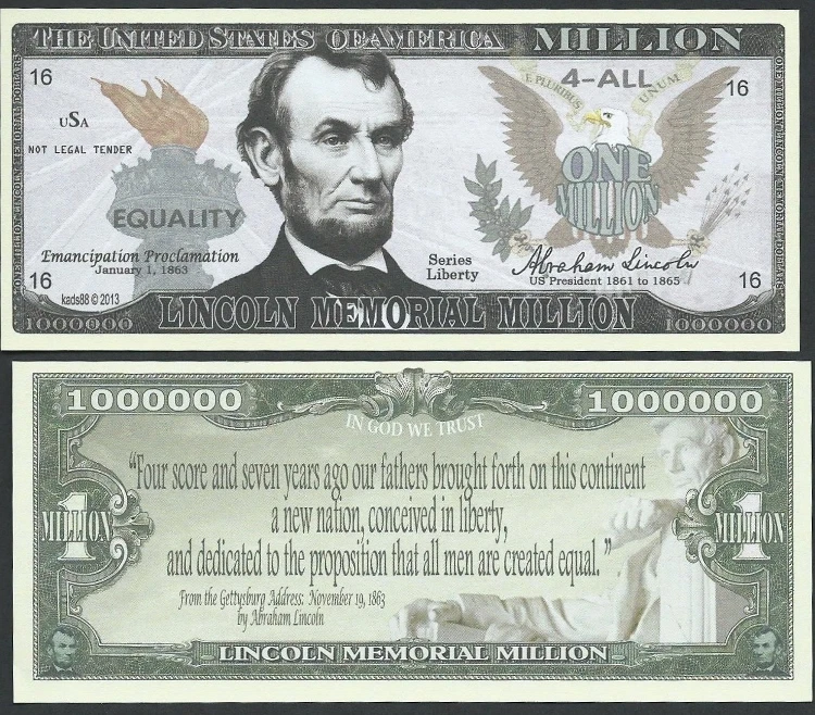 Lot of 25 BILLS- Abraham Lincoln Memorial Million w Gettysburg Address quote