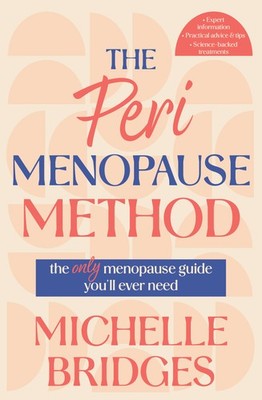 NEW BOOK The Perimenopause Method - The only menopause guide you Äôll ever need