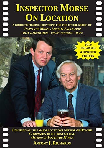 Inspector Morse on Location: The Companion to the Original and B