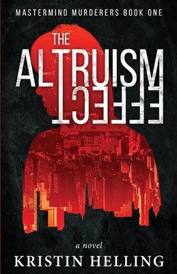 The Altruism Effect (Mastermind Murderers Series)