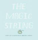 The Magic String by Queenbe Monyei (Hardback, 2016)