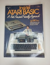 Inside ATARI Basic by Bill Carris 1983 Fast, Fun, And Friendly Approach