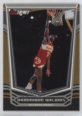 2008-09 Topps Tip-Off Gold /99 Dominique Wilkins #94 HOF 17sn