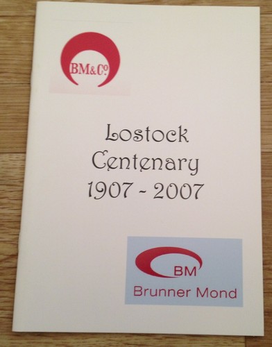 Brunner Mond LOSTOCK CENTENARY Commemorative Booklet 1907-2007 NEW - 第 1/4 張圖片