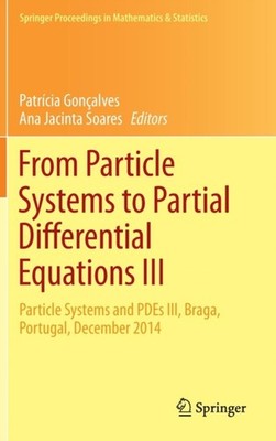 Gonalves - From Particle Systems to Partial Differential Equations II - X555z