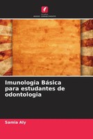 Samia Aly | Imunologia BáSica Para Estudantes De Odontologia | Taschenbuch