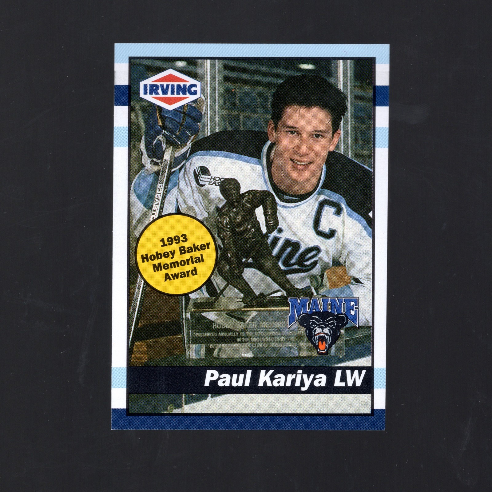 1993-94 Irving PAUL KARIYA #60 | Maine Hobey Baker HOF | NM-MT