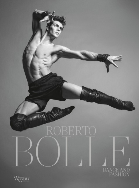 Roberto Bolle The Book by Roberto Bolle (Hardback Book)