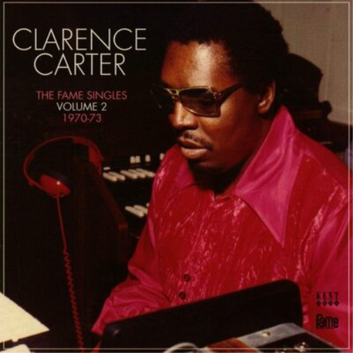 Clarence Carter The Fame Singles: 1970-73 - Volume 2 (CD) Album