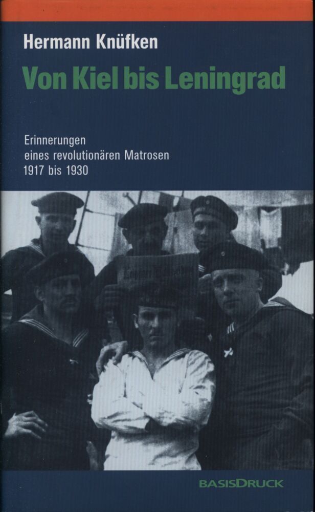 Hermann Knüfken | Von Kiel Bis Leningrad | Buch | Deutsch (2014) | 474