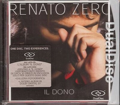 Renato Zero - Il Dono - Dual Disc, CD + DVD Side, 2-Sided Disc, 2005 Sony Bmg