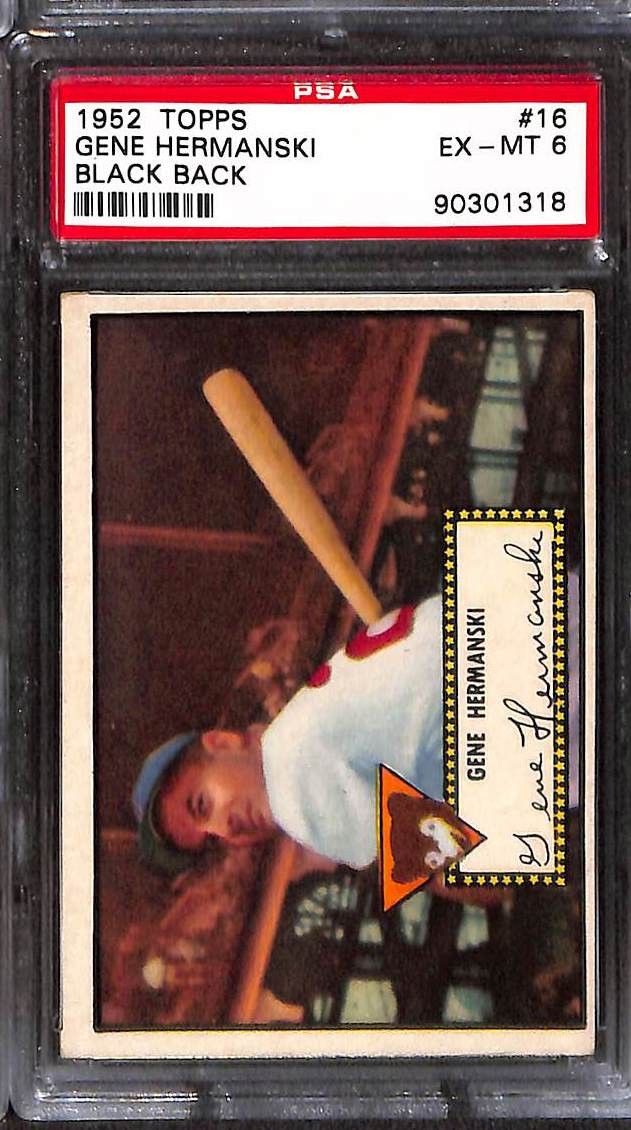 1952 Topps #16b GENE HERMANSKI BLACK BACK PSA 6 EX-MT 90301318