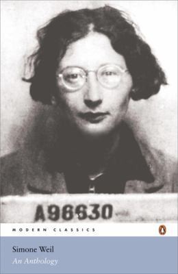 Modern Classics Simone Weil an Anthology by Weil, Simone; Miles, Sian