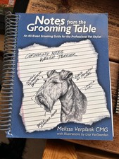 DOG GROOMING - NOTES FROM THE GROOMING TABLE in good used condition.