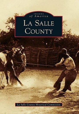 La Salle County (Taschenbuch) Images of America (US IMPORT)