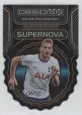 2022 Panini Obsidian Supernova Electric Etch Orange 60/65 Dejan Kulusevski 12zw
