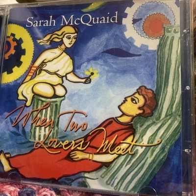 Sarah Mcquaid When Two Lovers Meet
