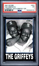 1991 SCORE K.GRIFFEY JR/K.GRIFFEY SR. #841 THE GRIFFEYS PSA 1