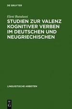 Eleni Butulussi Studien Zur Valenz Kognitiver Verben Im Deutschen Und (Hardback)