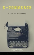 E-commerce: A step for management (Paperback or Softback)